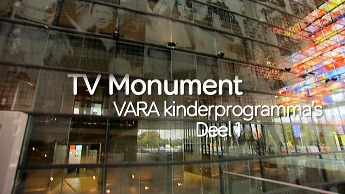 TV Monument: VARA Kinderprogramma's (1/2)
