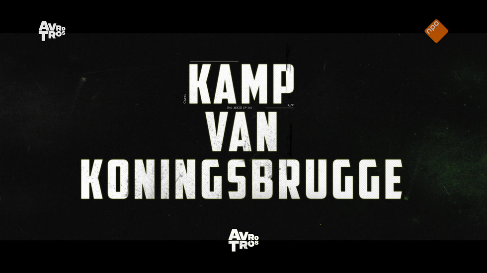 Kamp Van Koningsbrugge Gemist Terugkijken Doe Je Op NPO3 Nl