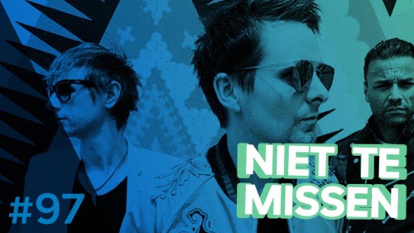 Niet Te Missen #97 - Met o.a. HAIM, Muse en Snoop Dogg