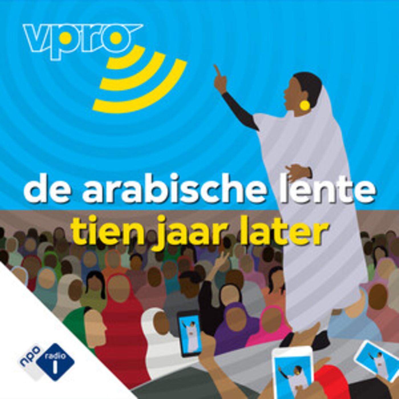 Nieuwe podcast: De Arabische Lente: 10 jaar later