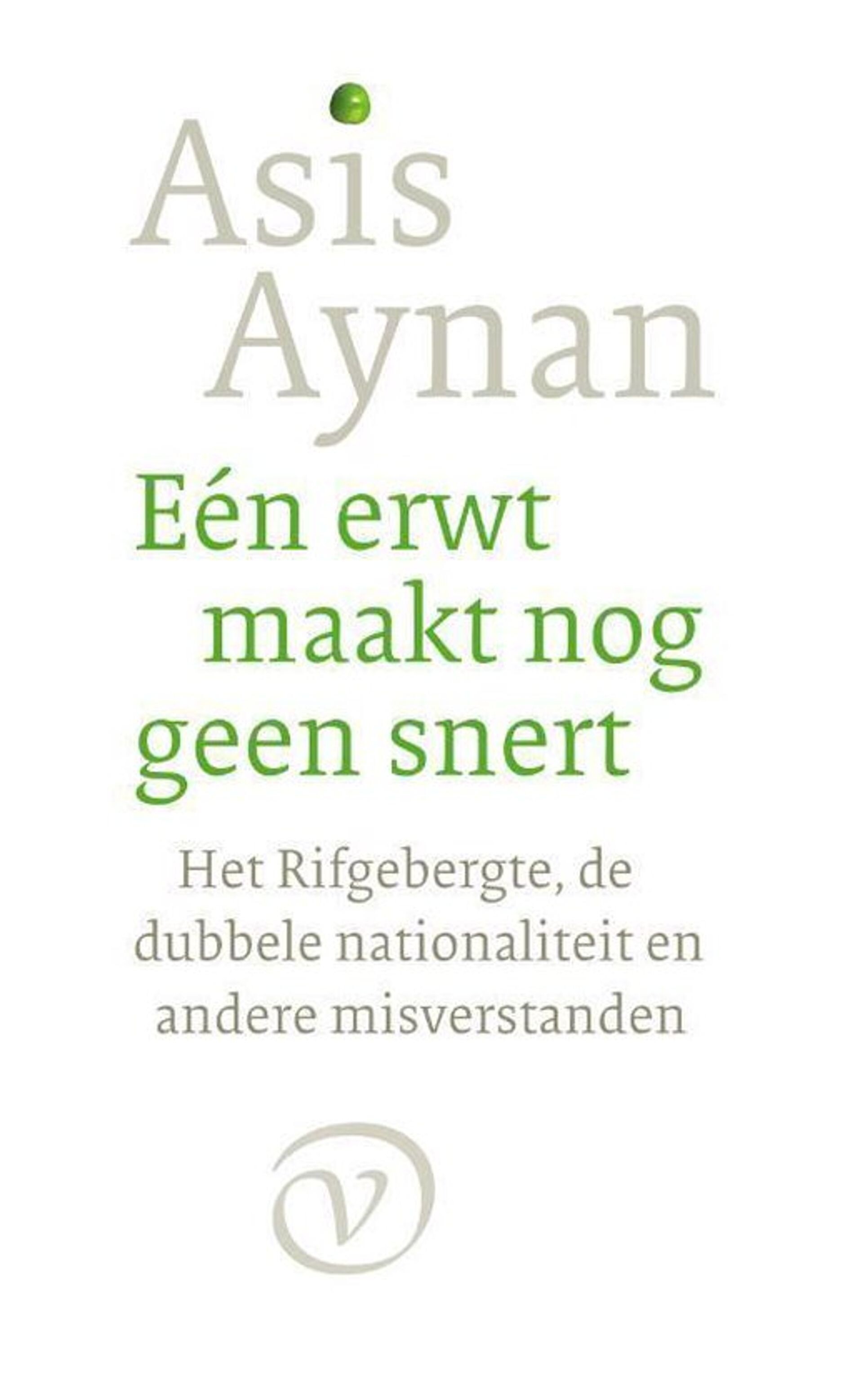 #595 - Asis Aynan over 'Eén erwt maakt nog geen snert '