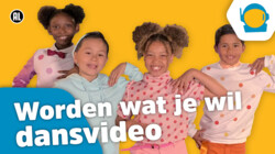 Kinderen voor Kinderen: Dans mee met Worden wat je wil