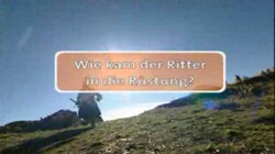 Willi wills wissen: Wie wird man Ritter in die Rustung?