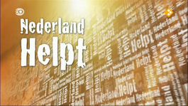 Nederland Helpt - Helpende Hollander - Marco Van De Glind