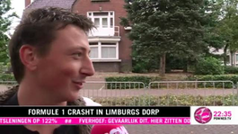 Formule 1 crasht in Limburgs dorp 