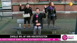 Zwolle wil af van housefeesten