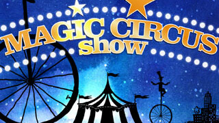 Magic circus show Magic Circus Show