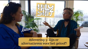 Holy shit - Zijn er alternatieven voor het geloof?