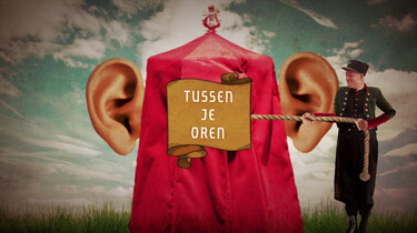 Tussen je oren