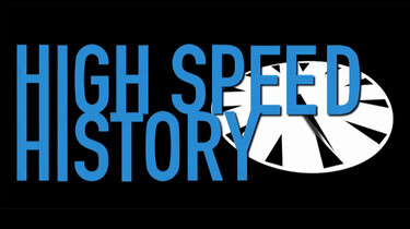 High Speed History