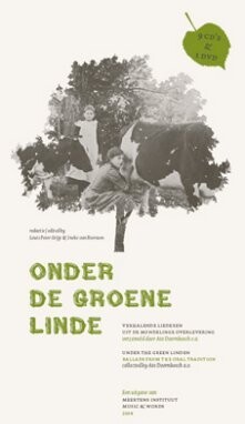 Onder de Groene Linde Onder de Groene Linde