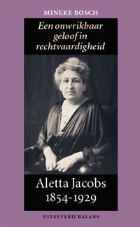 Mineke Bosch 'Aletta Jacobs 1854-1929'