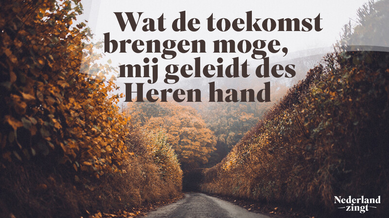 Nederland Zingt lied delen: Wat de toekomst brengen moge