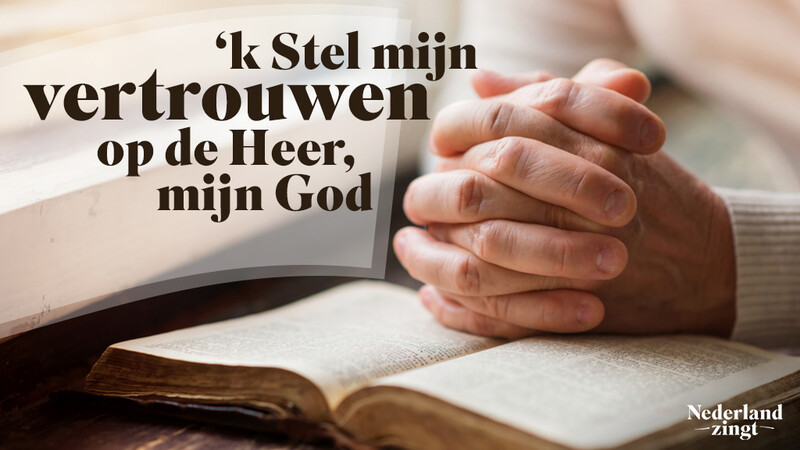 Nederland Zingt lied delen: 'k Stel mijn vertrouwen