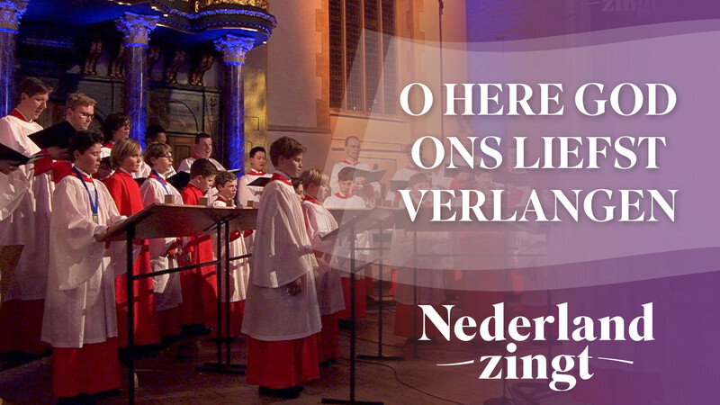 O Here God, ons liefst verlangen