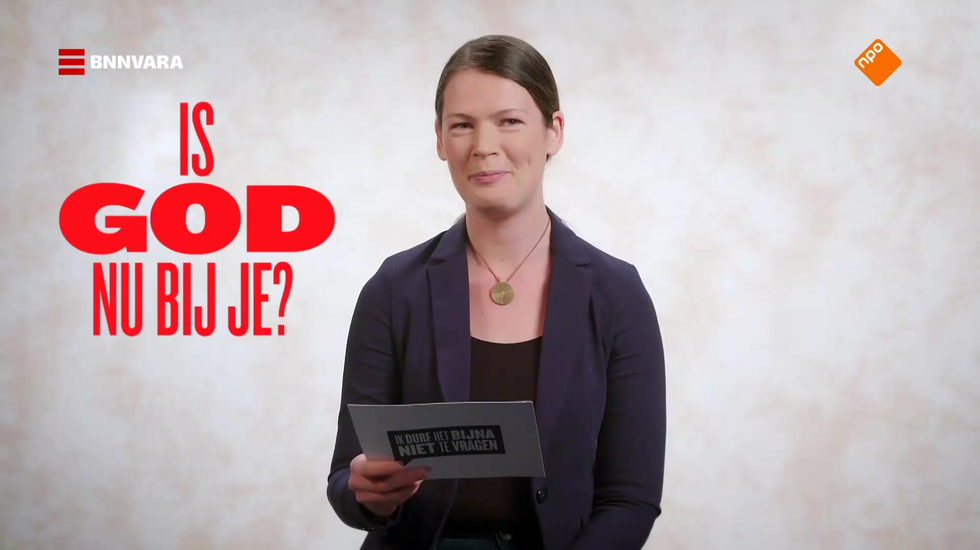 Ik durf het bijna niet te vragen fragment: Is god nu bij je? gemist